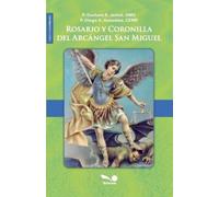Rosario y Coronilla del Arcángel San Miguel