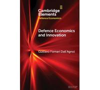 Gustavo Fornari Dall'Agnol Defence Economics and Innovation (Tascabile)