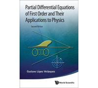 Gustavo Lopez V Partial Differential Equations Of First Order (Copertina rigida)