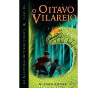 Gustavo Rosseb O Oitavo Vilarejo - Livro 1 (Tascabile)