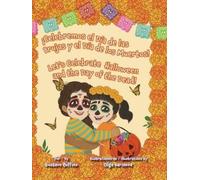 Gustavo Ruffino ¡Celebremos El Día de Las Brujas Y El Día de (Copertina rigida)