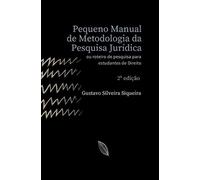 Gustavo Silveira Siqu Pequeno Manual de Metodologia da Pesquisa Jurí (Tascabile)