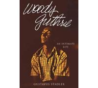 Gustavus Stadler Woody Guthrie (Tascabile)
