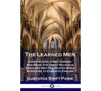 Gustavus Swift Paine Learned Men (Tascabile)