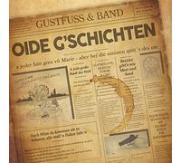 Gustfuss & Band - Oide G'schichten
