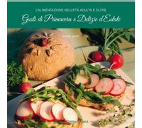 Gusti di Primavera e Delizie d'Estate - [Natura e Cultura]