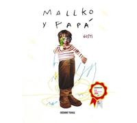 Gusti Mallko Y Papá (Copertina rigida) El Libro Océano De...