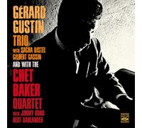 Gustin,Gerard Trio - W/Sacha Distel, Gilbert Cassin , Chet Baker Quarte