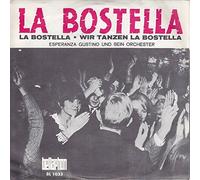 GUSTINO, Esperanza & ORCHESTER - La Bostella / Wir tanzen La Bostella / BL 1033