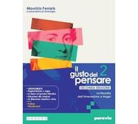 GUSTO DEL PENSARE SECONDA EDIZIONE 2 (IL) - (9788839564887) + Materiali didattici - Rebillo