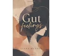 Gut Feelings: O corpo como linguagem