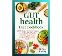 GUT HEALTH DIET COOKBOOK