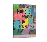 GUTAITER Poster motivazionale "Home Is Where The Fuckers Ain't Motivational", stampa artistica da parete in stile retrò per la stanza, 30 x 45 cm, stile cornice