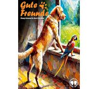 Gute Freunde: aus zwei mach drei