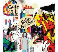 Gute Katze Bose Katze - Hallo Nachbar