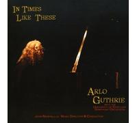 Guthrie,Arlo - In Times Like These