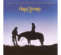 Guthrie,Arlo - Last of the Brooklyn Cowboys