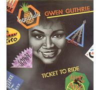 Guthrie, Gwen - Ticket to Ride
