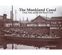 Guthrie Hutton The Monkland Canal (Tascabile)