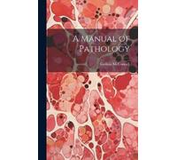 Guthrie McConnell A Manual of Pathology (Copertina rigida)