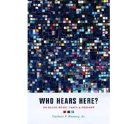 Guthrie P. Ramsey Who Hears Here? (Copertina rigida)