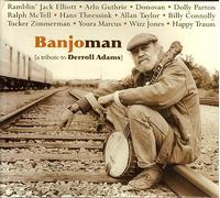 Guthrie/Theessink/Donovan - Banjoman A Tribute To Derroll Adam