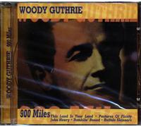 Guthrie, Woody - 900 Miles/Pastures of Plenty/O [Import]