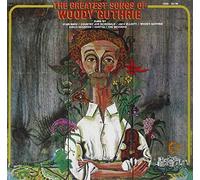Woody Guthrie The Greatest Songs of Woody Guthrie (CD)