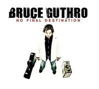Guthro, Bruce - No Final Destination