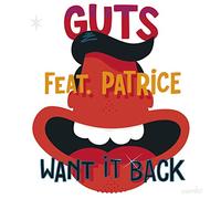 Guts - Want It Back