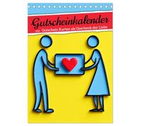 Gutscheinkalender - Gutschein Karten als Geschenk der Liebe (Tischkalender 2026 DIN A5 hoch), CALVENDO Monatskalender: Geschenk für Freundin, Freund ... als Liebesgeschenk für Frauen und Männer.