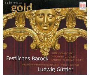 Guttler, Ludwig - Festive Baroque