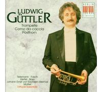 GUTTLER, LUDWIG/ VIRTUOSI SAXO Musik Fue Trompete and Corno Da Caccia (Gutt (CD)
