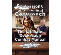 Guy Amato Confessions of a Criminal Cockroach (Tascabile)