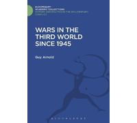 Guy Arnold Wars in the Third World Since 1945 (Copertina rigida)