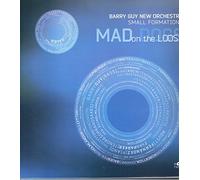 Guy Barry - B. Guy New Orchestra: Mad Dogs on the Loose (4 CD)