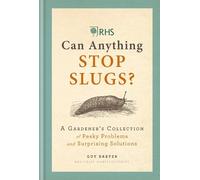 Guy Barter RHS Can Anything Stop Slugs? (Copertina rigida)