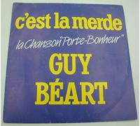 guy beart - GUY BEART c'est la merde SP 7" 1982 TEMPOREL porte bonheur/mon paris