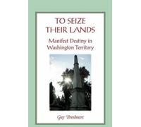 Guy Breshears To Seize Their Lands (Tascabile)