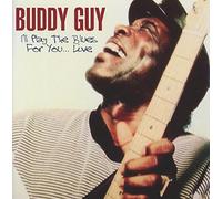 Guy, Buddy - I'll Play The Blues For You... Live From The Sting, Connecticut, 9th January 1992