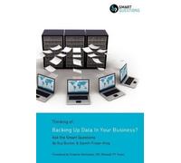 Guy Bunker Gare Thinking of...Backing Up Data In Your Business? Ask (Tascabile)