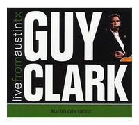 Guy Clark Live from Austin, Tx (Vinyl LP) 12" Album