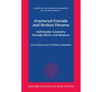 Guy David Stephen Semmes Fractured Fractals and Broken Dreams (Copertina rigida)