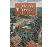 Guy de la Bedoyere Roman Towns in Britain (Tascabile)