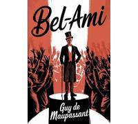 Guy de Maupassant Bel-Ami (Tascabile)