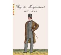 Guy De Maupassant Bel Ami (Tascabile) Vintage Classics