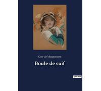 Guy De Maupassant Guy de Maupassant Boule de suif (Tascabile)