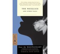 Guy de Maupassant Guy de Maupassant The Necklace and Other Tales (Tascabile)