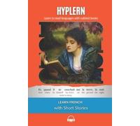 Guy de Maupassant Honoré de Balzac Bermuda Wo Learn French with Sho (Tascabile)