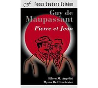 Guy de Maupassant Pierre et Jean (Tascabile)